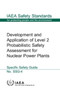 Development and Application of Level 2 Probabilistic Safety Assessment for Nuclear Power Plants by IAEA - Paperback