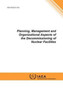 Planning, management and organizational aspects of the decommissioning of nuclear facilities : 1702 by International Atomic Energy Agency - Paperback