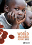 World malaria report 2012 by World Health Organization - Paperback