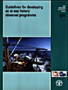 Guidelines for Developing an At-sea Fishery Observer Programme (FAO Fisheries Technical Paper) by Food and Agriculture Organization of the United Nations - Paperback