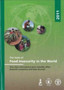 The State of Food Insecurity in the World 2011, Arabic Edition : How Does International Price Volatility Affect Domestic Economies and Food Security? by Food and Agriculture Organization of the United Nations - Paperback