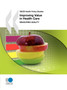 Improving Value in Health Care : OECD Health Policy Studies by Organization for Economic Cooperation and Development - Paperback