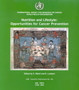 Nutrition and Lifestyle : Opportunities for Cancer Prevention by Elio Riboli - Paperback