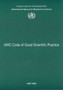 Code of Good Scientific Practice : IARC Working Group Reports v. 4 by International Agency for Research on Cancer - Paperback