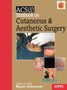 Textbook on Cutaneous and Aesthetic Surgery by Mysore Venkataram - Hardback