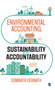 Environmental Accounting, Sustainability and Accountability by Somnath Debnath - Hardback