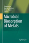 Microbial Biosorption of Metals by Pavel Kotrba - Hardback