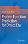 Protein Function Prediction for Omics Era by Daisuke Kihara - Hardback