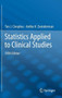 Statistics Applied to Clinical Studies by Ton J. Cleophas - Hardback