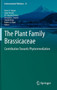 The Plant Family Brassicaceae : Contribution Towards Phytoremediation : 21 by Naser A. Anjum - Hardback