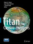 Titan from Cassini-Huygens by Robert Brown - Hardback