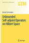 Unbounded Self-adjoint Operators on Hilbert Space : 265 by Konrad Schmudgen - Paperback