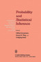 Probability and Statistical Inference : Proceedings of the 2nd Pannonian Symposium on Mathematical Statistics, Bad Tatzmannsdorf, Austria, June 14-20, 1981 by Wilfried Grossmann - Paperback