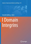 I Domain Integrins : 819 by Donald Gullberg - Paperback