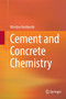 Cement and Concrete Chemistry by Wieslaw Kurdowski - Paperback