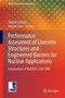 Performance Assessment of Concrete Structures and Engineered Barriers for Nuclear Applications : Conclusions of RILEM TC 226-CNM : 21 by Valerie L'Hostis - Hardback