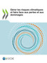 Gerer les risques climatiques et faire face aux pertes et aux dommages by Oecd - Paperback