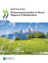 Enhancing innovation in rural regions of Switzerland by Organisation for Economic Co-operation - Paperback