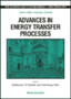 Advances In Energy Transfer Processes - Proceedings Of The 16th Course Of The International School Of Atomic And Molecular Spectroscopy : 0 by Baldassare Di Bartolo - Hardback