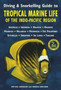 Diving & Snorkelling Guide to Tropical Marine Life in the Indo-Pacific Region (3rd edition) by Matthias Bergbauer - Paperback
