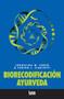 Biorecodificacion Ayurveda by Fabian Ciarlotti - Paperback