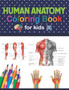 Human Anatomy Coloring Book For Kids : Human Body coloring & activity book for kids. Human Body Anatomy Coloring Book For Kids, Boys and Girls and Medical Students. Human Figure Anatomy Coloring Book by Jarniczell Publication - Paperback