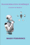 Transformation Numerique : Gestion de Projects by Mario Fernandez - Paperback