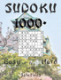 Sudoku 1000+ Easy to Hard : Big Sudoku Puzzle Fun for all levels: beginner to expert by Patrick Traumuller - Paperback