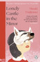 Lonely Castle in the Mirror : The no. 1 Japanese bestseller and Guardian 2021 highlight by Mizuki Tsujimura - Paperback