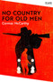 No Country for Old Men by Cormac McCarthy - Paperback