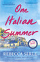 One Italian Summer by Rebecca Serle - Paperback