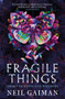 Fragile Things by Neil Gaiman - Paperback