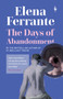 The Days of Abandonment by Elena Ferrante - Paperback