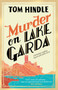 Murder on Lake Garda by Tom Hindle - Paperback
