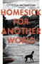 Homesick For Another World by Ottessa Moshfegh - Paperback