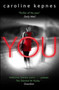 You : Now a Major Netflix series : 1 by Caroline Kepnes - Paperback