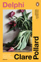 Delphi by Clare Pollard - Paperback