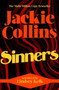 Sinners : introduced by Lindsey Kelk by Jackie Collins - Paperback