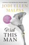 With This Man by Jodi Ellen Malpas - Paperback