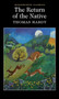 The Return of the Native by Thomas Hardy - Paperback