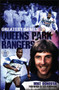 Queens Park Rangers Greatest Games : The Hoops' Fifty Finest Matches by Mike Donovan - Hardback