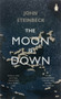 The Moon is Down by Mr John Steinbeck - Paperback