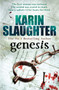 Genesis : The Will Trent Series, Book 3 by Karin Slaughter - Paperback