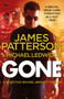 Gone : (Michael Bennett 6). Michael Bennett can run, but he can???t hide for ever by James Patterson - Paperback