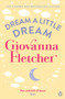 Dream a Little Dream by Giovanna Fletcher - Paperback