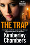 The Trap by Kimberley Chambers - Paperback