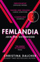Femlandia by Christina Dalcher - Paperback