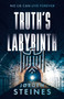 Truth's Labyrinth by Jorgen Steines - Paperback