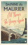 I'll Never Be Young Again by Daphne Du Maurier - Paperback