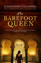 The Barefoot Queen by Ildefonso Falcones - Paperback